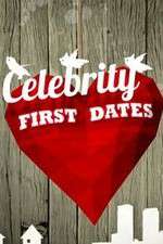 Watch Celebrity First Dates Soap2day