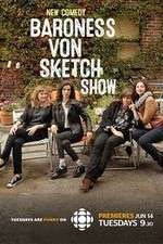 Watch Baroness Von Sketch Show Soap2day