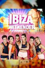 Watch Ibiza Weekender Soap2day