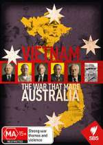 Watch Vietnam: The War That Made Australia Soap2day