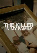 Watch The Killer in My Family Soap2day