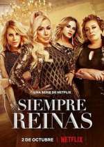 Watch Siempre Reinas Soap2day