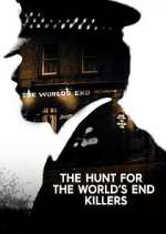 Watch The Hunt for the World's End Killers Soap2day