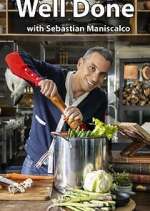Watch Well Done with Sebastian Maniscalco Soap2day