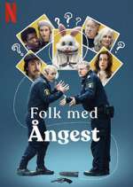 Watch Folk med Ã…ngest Soap2day