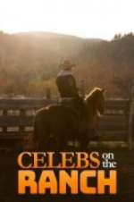 Watch Celebs on the Ranch Soap2day