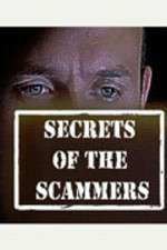 Watch Secrets of the Scammers Soap2day