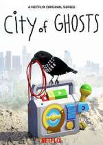 Watch City of Ghosts Soap2day