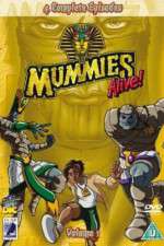 Watch Mummies Alive! Soap2day