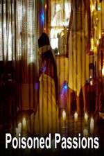 Watch Poisoned Passions Soap2day