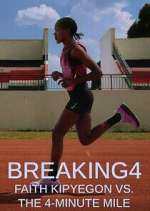 Watch Breaking4: Faith Kipyegon vs. the 4-Minute Mile Soap2day