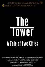 Watch The Tower A Tale of Two Cities Soap2day
