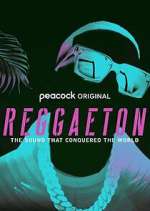 Watch Reggaeton: The Sound that Conquered the World Soap2day