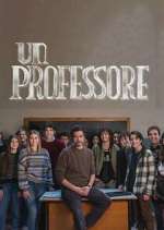 Watch Un Professore Soap2day