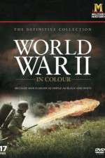 Watch World War II in Colour Soap2day