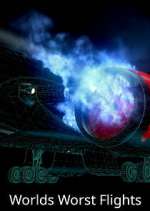 Watch World's Worst Flights Soap2day