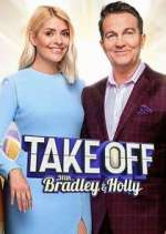Watch Take Off with Bradley & Holly Soap2day