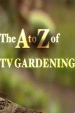 Watch The a to Z of TV Gardening Soap2day