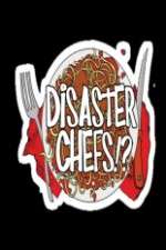 Watch Disaster Chefs Soap2day