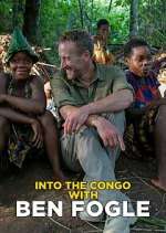 Watch Into the Congo with Ben Fogle Soap2day