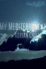 Watch My Mediterranean with Adrian Chiles Soap2day