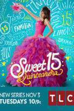 Watch Sweet 15: Quinceanera Soap2day
