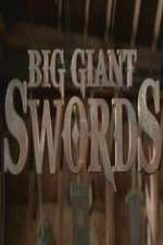 Watch Big Giant Swords Soap2day