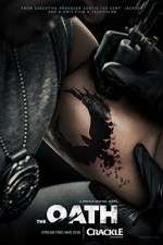 Watch The Oath Soap2day