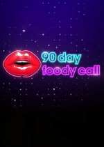 Watch 90 Day: Foody Call Soap2day