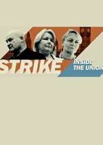 Watch Strike: Inside the Unions Soap2day