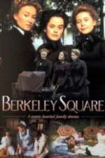Watch Berkeley Square Soap2day