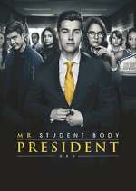 Watch Mr. Student Body President Soap2day