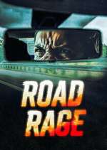Watch Road Rage Soap2day