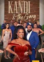 Watch Kandi & The Gang Soap2day