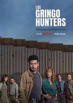 Watch Los gringo hunters Soap2day