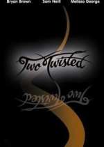 Watch Two Twisted Soap2day
