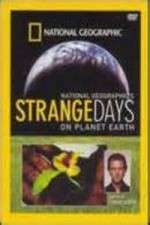 Watch Strange Days on Planet Earth Soap2day