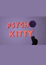 Watch Psycho Kitty Soap2day