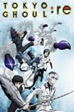 Watch Tokyo Ghoul: re Soap2day
