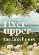 Watch Fixer Upper: The Lakehouse Soap2day