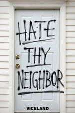 Watch Hate Thy Neighbour Soap2day
