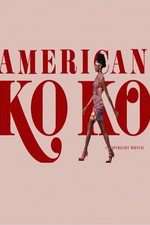 Watch American Koko Soap2day