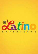 Watch The Latino Experience Soap2day