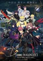 Watch D_CIDE TRAUMEREI THE ANIMATION Soap2day