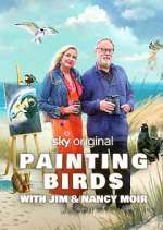 Watch Painting Birds with Jim and Nancy Moir Soap2day