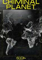 Watch Criminal Planet Soap2day
