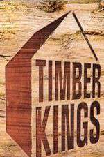 Watch Timber Kings Soap2day