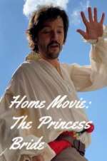 Watch Home Movie: The Princess Bride Soap2day