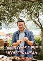 Watch Jamie Cooks the Mediterranean Soap2day