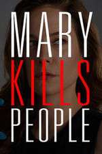 Watch Mary Kills People Soap2day
